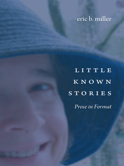 Title details for Little Known Stories by Eric B. Miller - Available